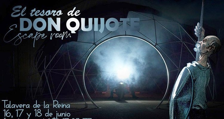 Abierto el plazo para inscribirse en el escape room de El Quijote en Talavera Ferial