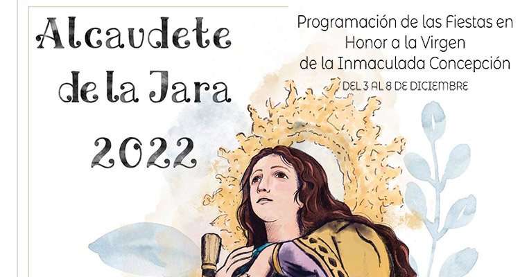 Programación Fiestas Alcaudete de la Jara en honor a la Inmaculada Concepción
