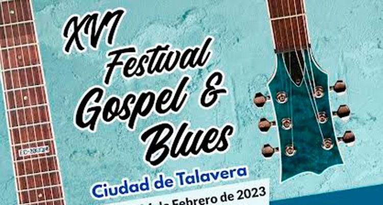 Este viernes se inicia el XVI Festival de Góspel y Blues 'Ciudad de Talavera'
