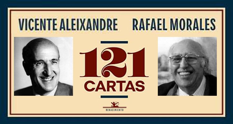La amistad entre el poeta talaverano Rafael Morales y el Nobel Vicente Aleixandre, en ‘121 cartas’