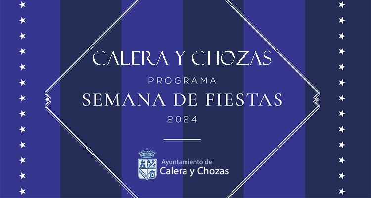 Programación Fiestas Patronales  de Calera y Chozas